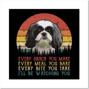Vintage Every Snack You Make Every Meal You Bake Shih Tzu Posters and Art